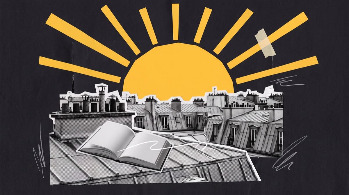 Collage of black-and-white Paris rooftops at dawn with a yellow paper sun rising behind them and an open blank book resting on the nearest roof edge.